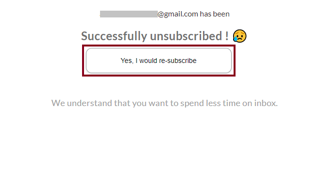 How to get resubscribed if you got unsubscribed by mistake