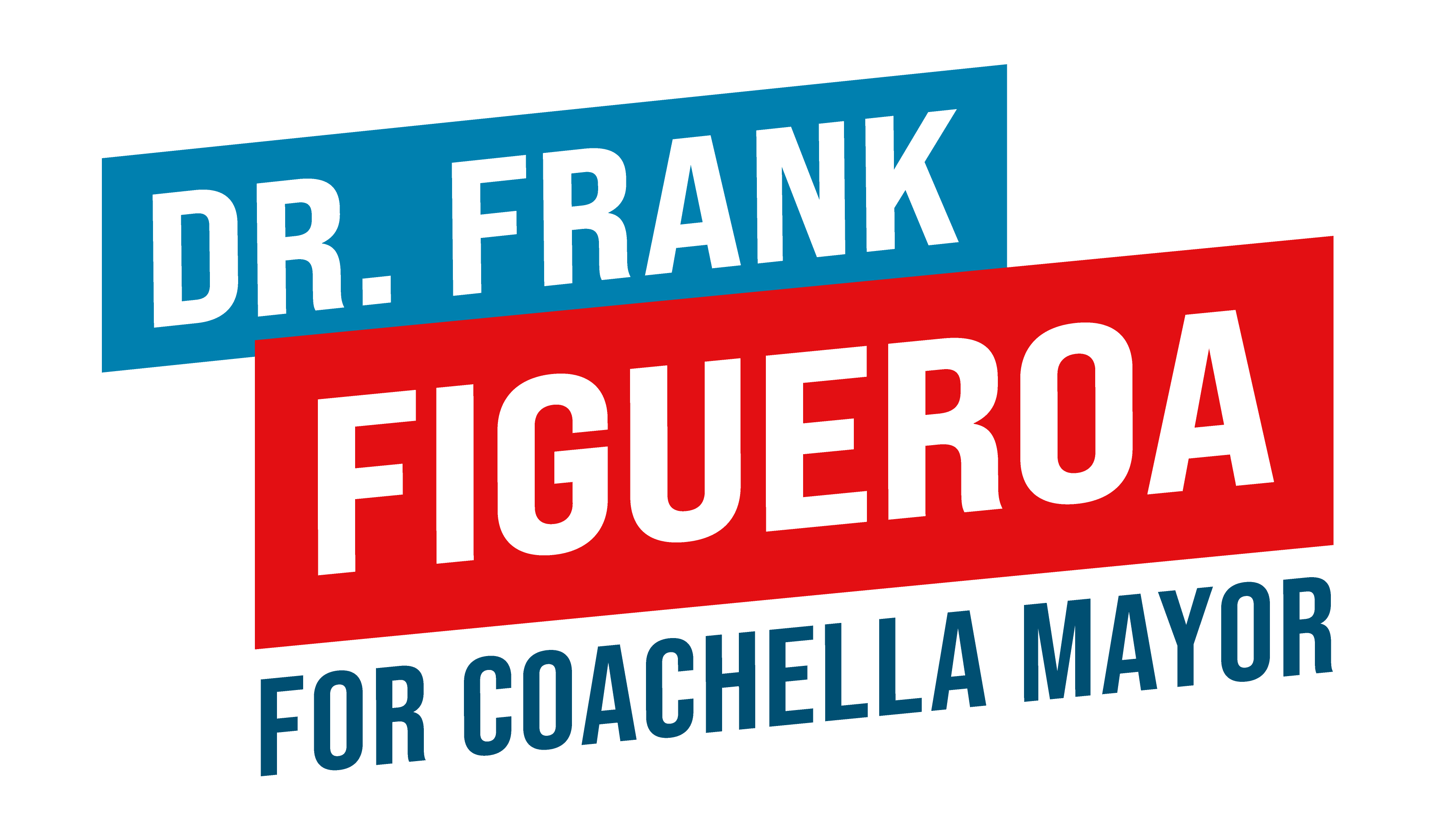 Dr. Frank Figueroa for Coachella Mayor logo