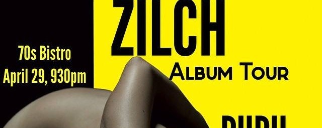 ZILCH: Album Tour