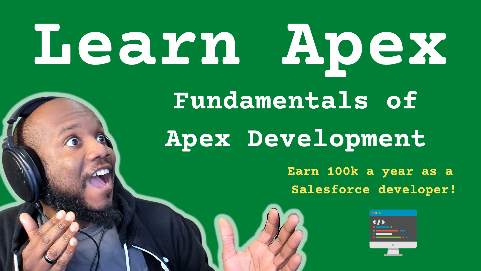 Believe In Code: Apex Fundamentals | Salesforce Mentor