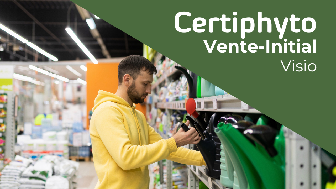 Représentation de la formation : Certiphyto Initial Vente - Visio