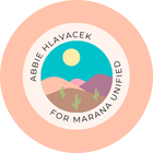 Abbie Hlavacek for Marana Unified School Board logo