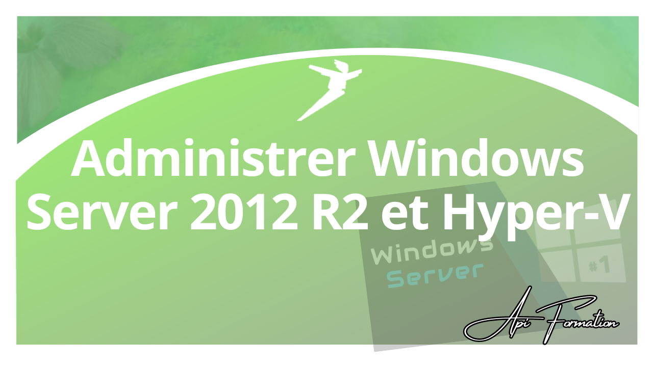 Représentation de la formation : Administrer Windows Server 2012 R2 et Hyper-V