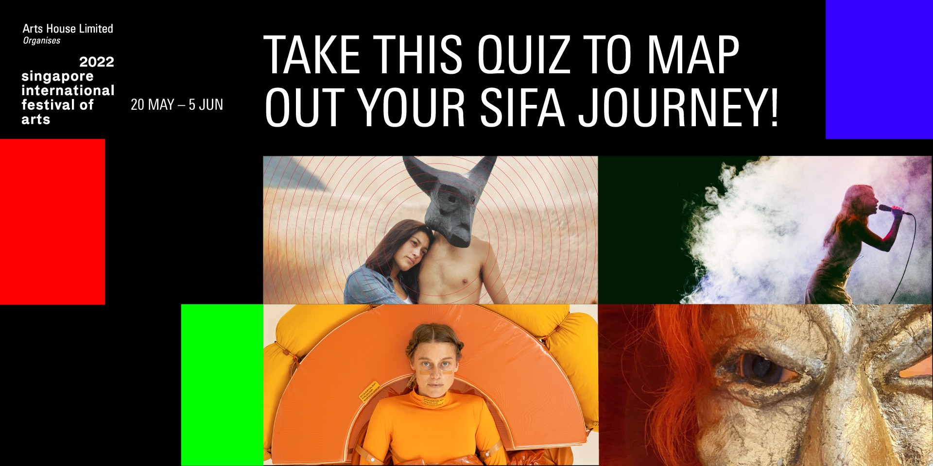 Plan your art adventure through SIFA 2022 - Take this quiz to map out your journey!