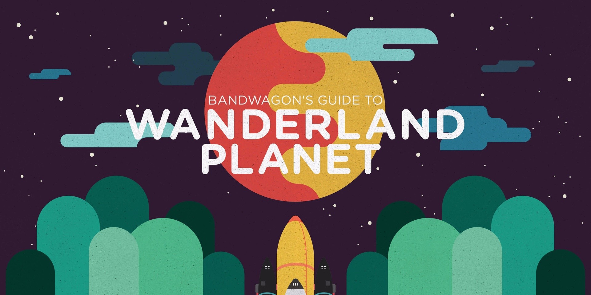 Bandwagon's Guide to Wanderland Planet 2016 