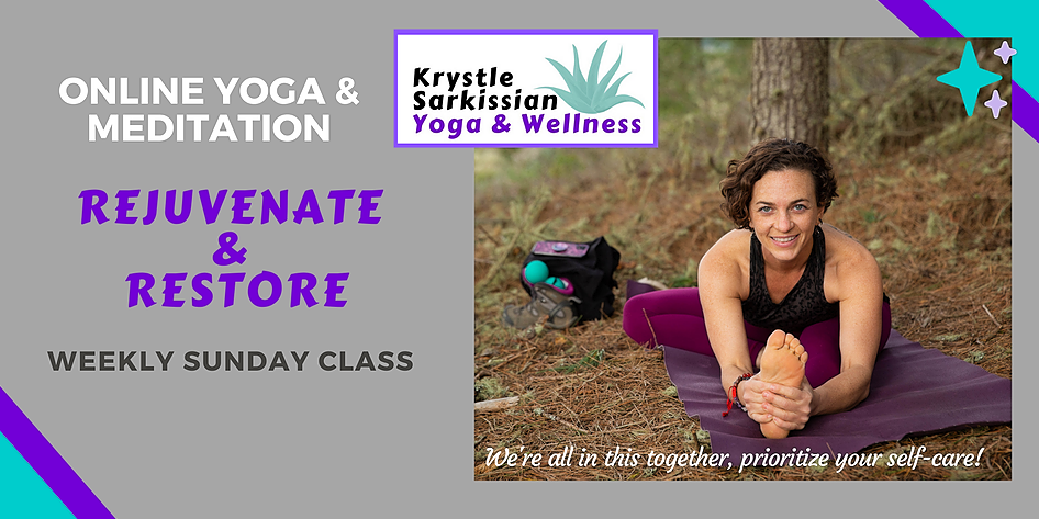 Krystle's Livestream, Rejuvenate & Restore Yoga, Hosted online, Sun Aug ...