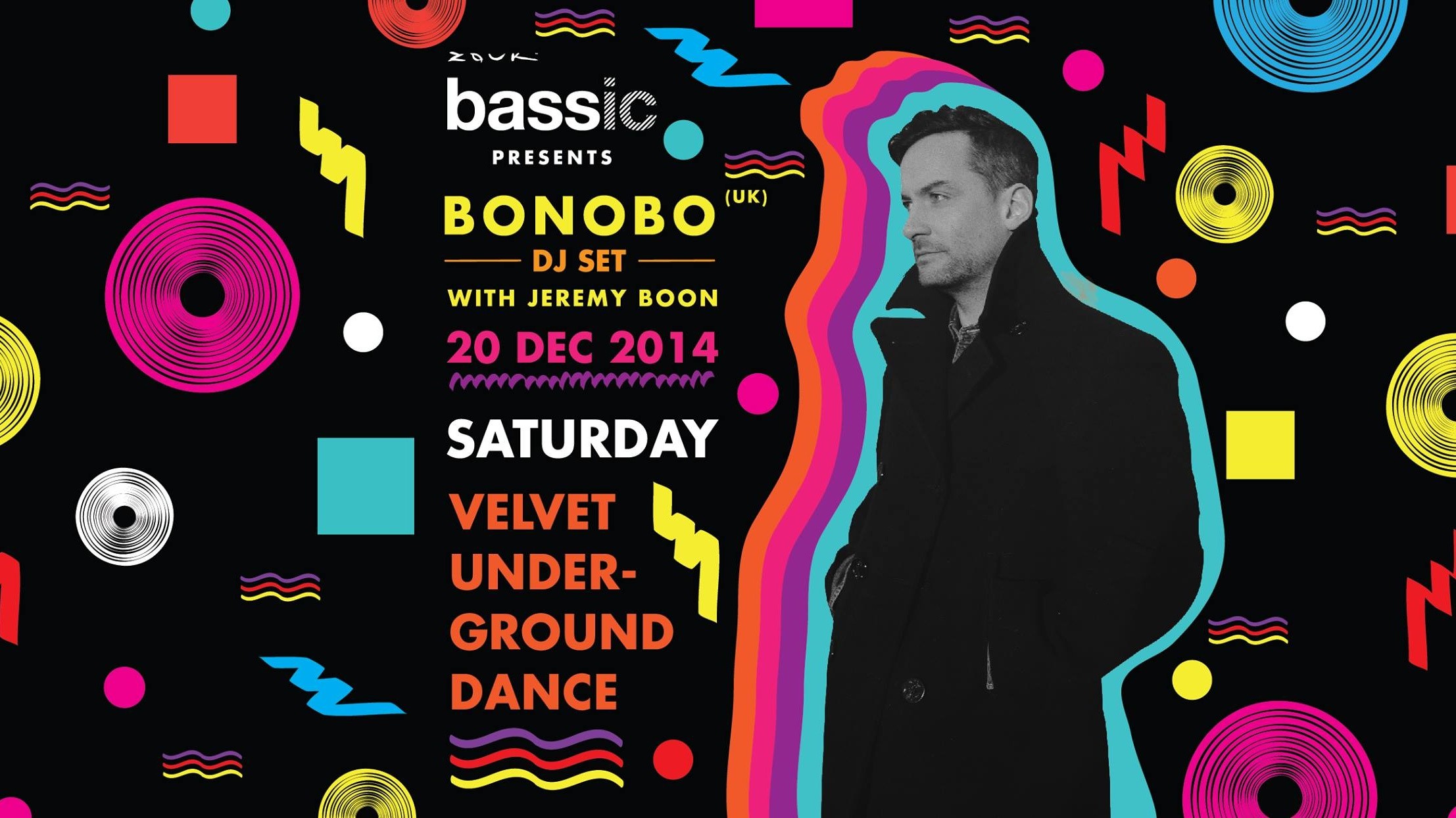 BASSIC presents BONOBO (DJ SET) (UK) with JEREMY BOON