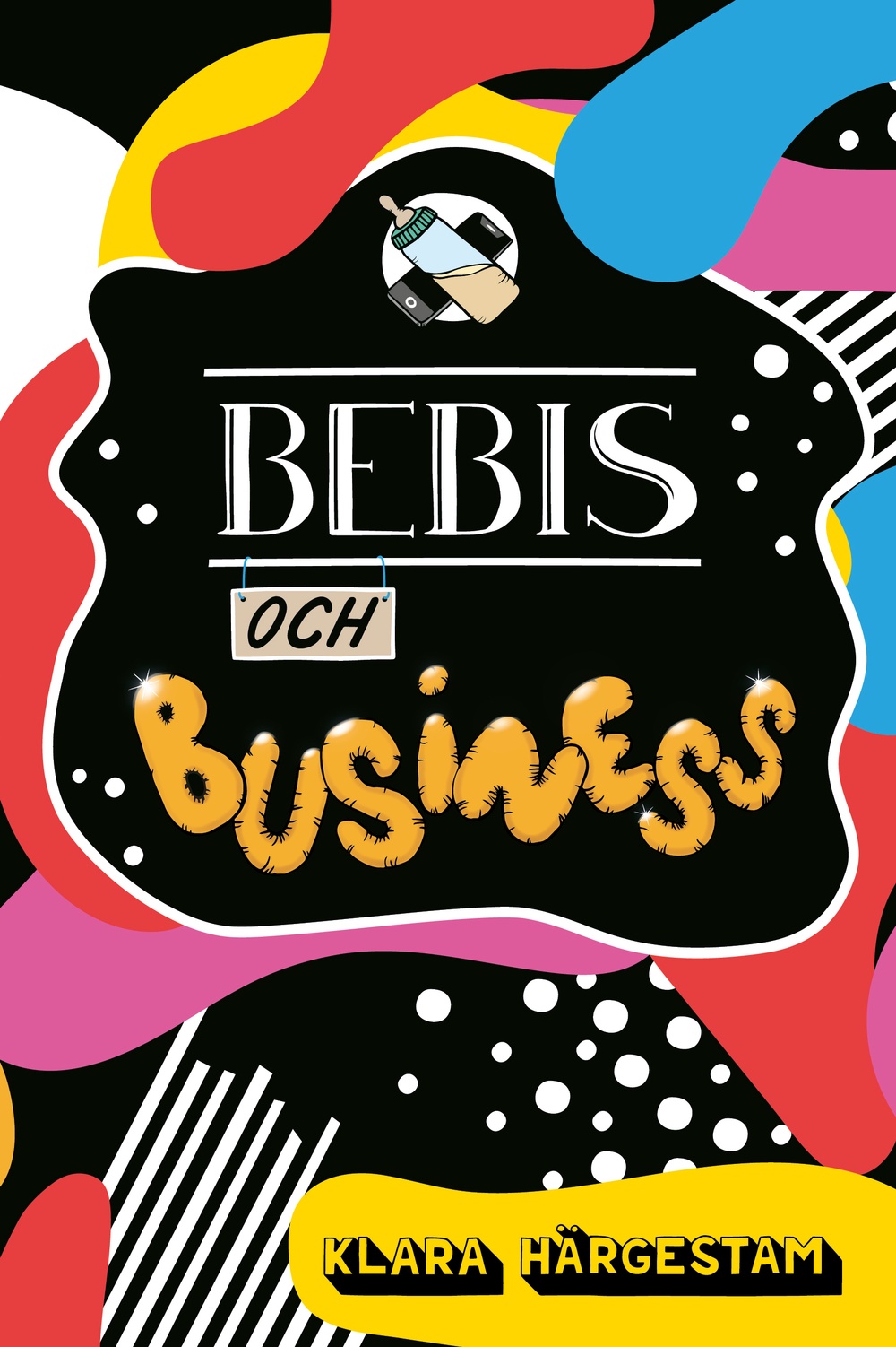 Bokomslag: Bebis och Business 