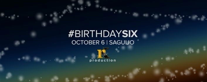 Birthday Six: A 6-in-1 Medyo Birthday Gig