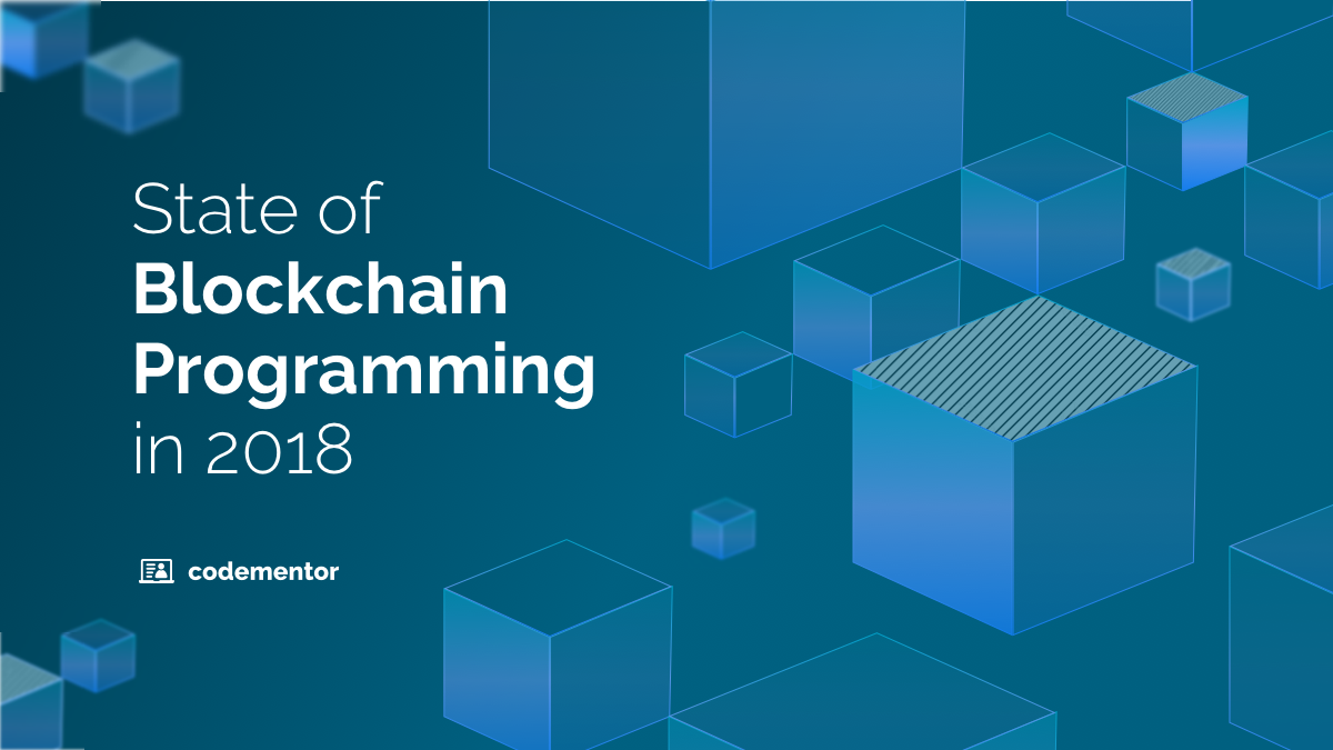 The State of Blockchain Programming in 2018
