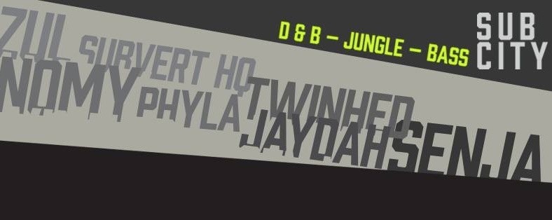 Sub City | Sat 26 Mar [d&b-Jungle-Bass]