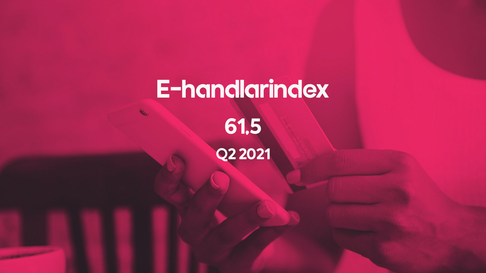 E-handlarindex Q2 2021