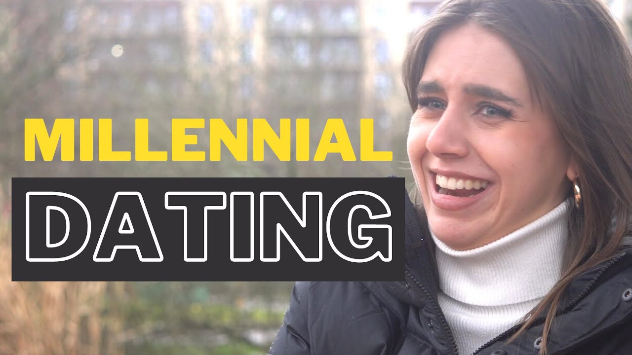 Millennial Dating