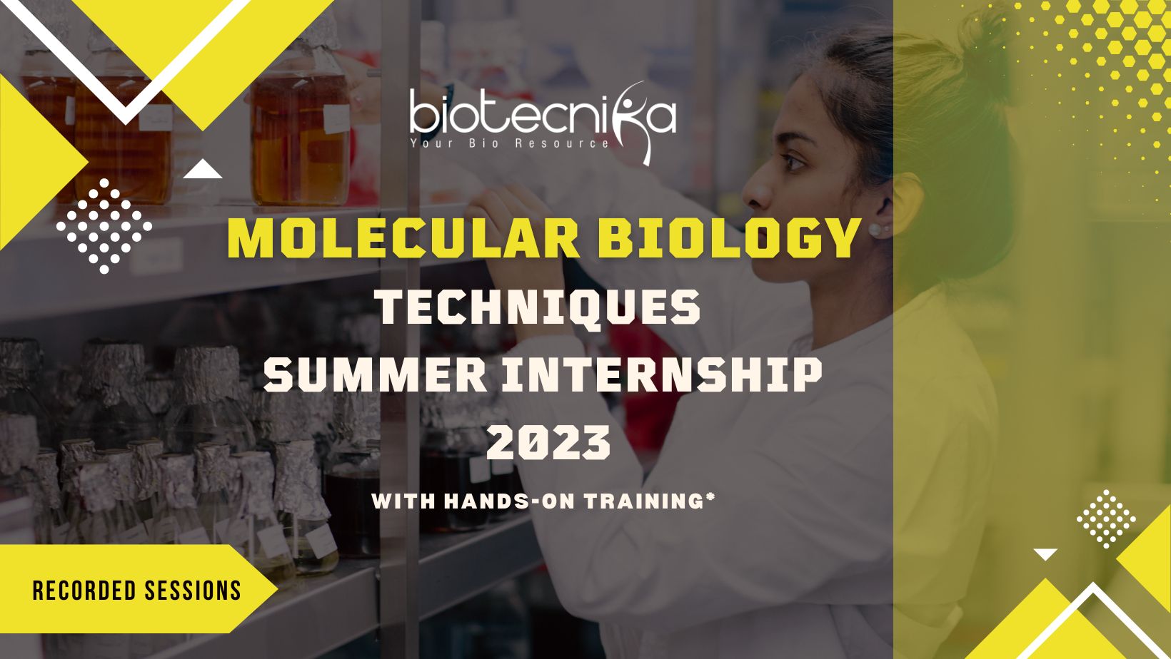 Molecular Biology Techniques Summer Internship With Wet Lab HandsOn