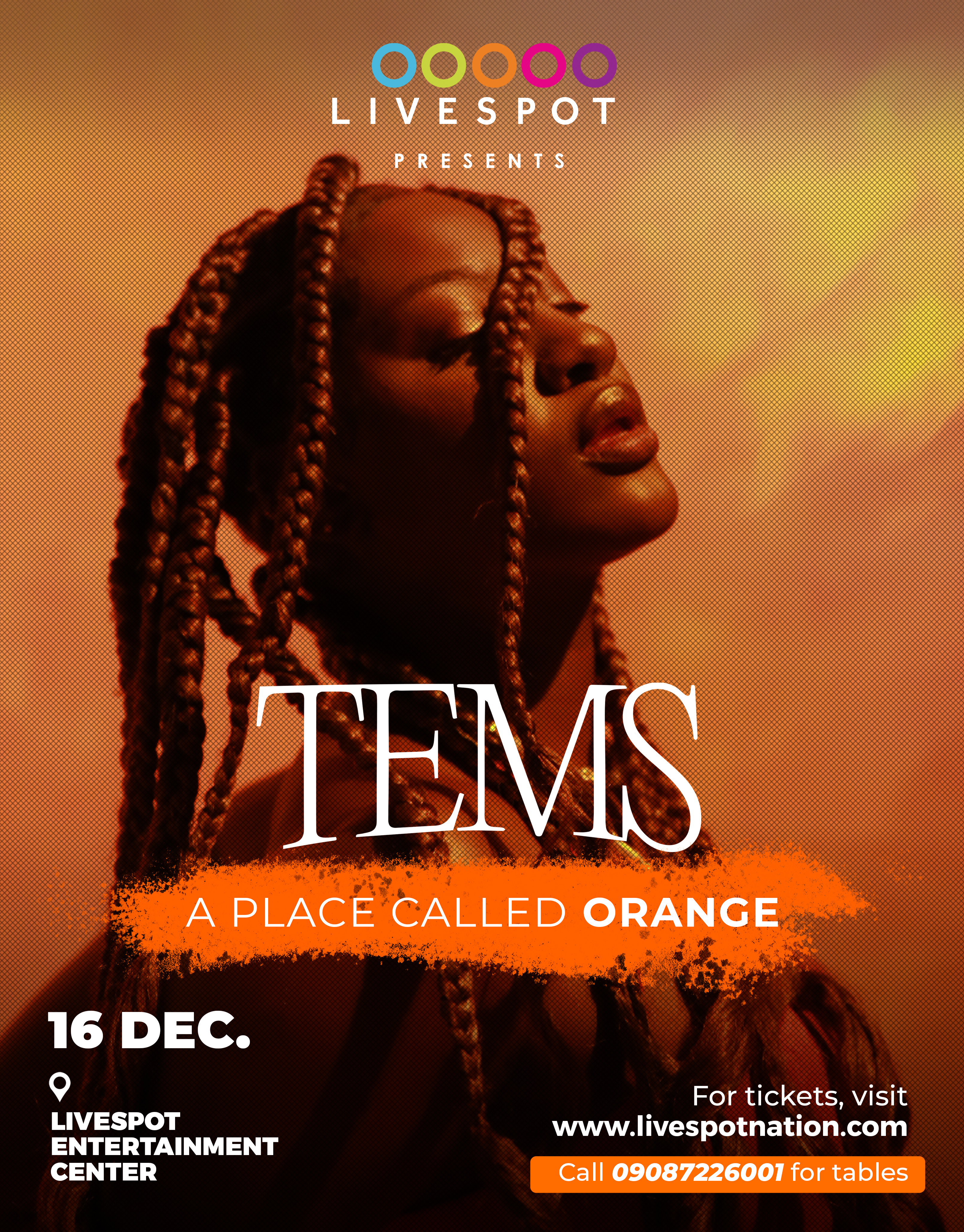 December 2021 Events Guide for Lagos, Nigeria: Livespot Presents Tems - A Place Called ORANGE Concert .. Buy Tickets