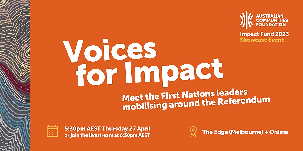 voices-for-impact-meet-the-first-nations-leaders-mobilising-around