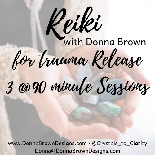 3 Trauma Release/Energetic Alignment Sessions 