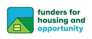 Logo of Funders for Housing and Opportunity