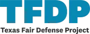 Logo de Texas Fair Defense Project