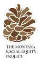 Logo of The Montana Racial Equity Project