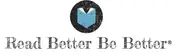 Logo of Read Better Be Better