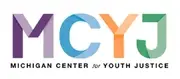 Logo de Michigan Center for Youth Justice
