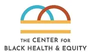 Logo de The Center for Black Health & Equity