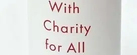 A graphic that says 'With Charity for All'.