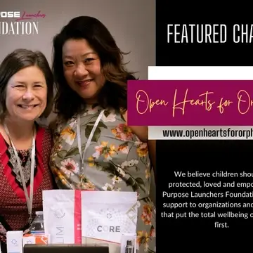 Purpose Launchers Foundation supports charities like Open Hearts for Orphans