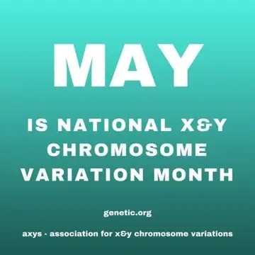 May is X and Y Chromosome Variation Month