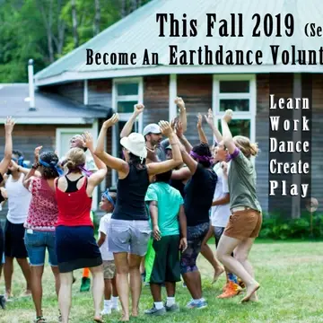 This Fall 2019 (Sept 1–Nov 30) Become an Earthdance Volunteer-in-Residence! Learn, Work, Dance, Create, Play