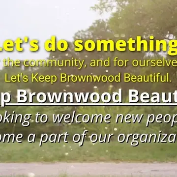 Let's Keep Brownwood Beautiful!