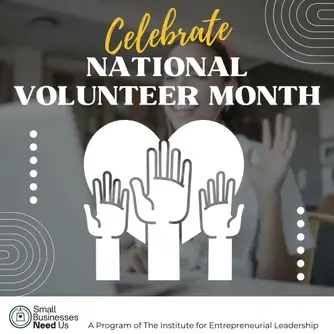Celebrate National Volunteer Month by Supporting Small Business Owners virtually