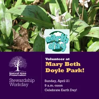 Stewardship Workday at Mary Beth Doyle Park/Earth Day