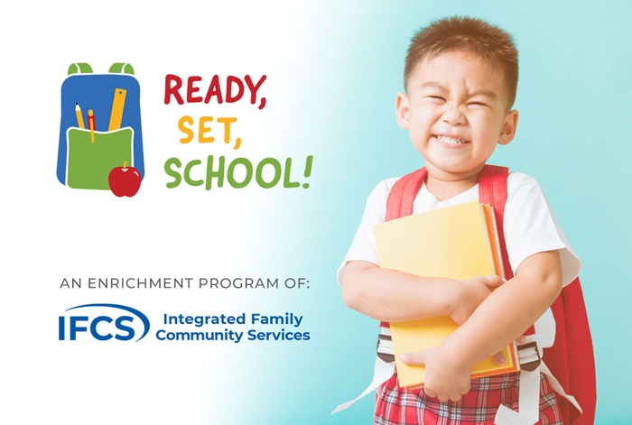 Ready, Set, School! An Enrichment Program of IFCS