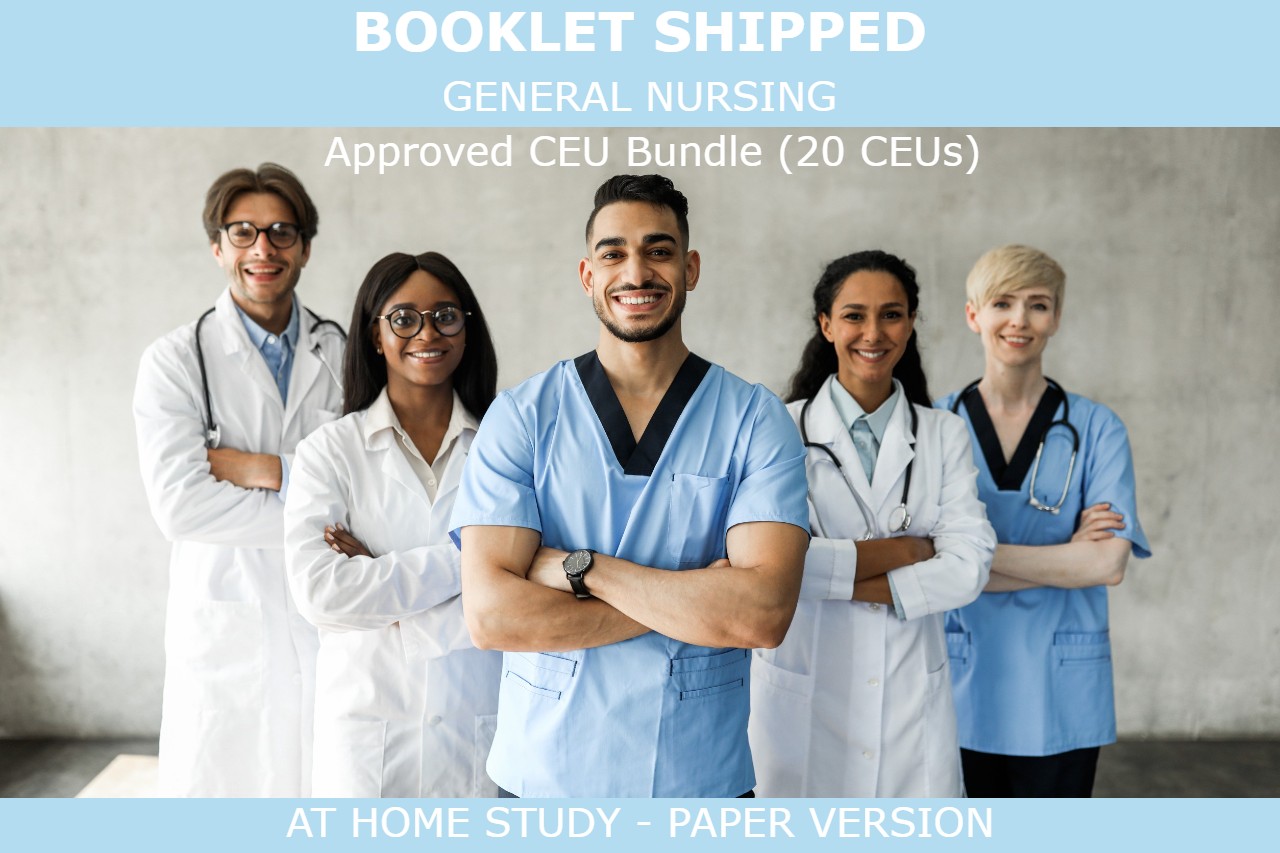 General Nursing CEU Bundle (20 CEUs) - Booklet Shipped Home Study | Nu