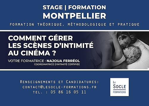 Représentation de la formation : Comment gérer les scènes d’intimité au cinéma - Montpellier