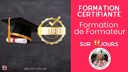 Représentation de la formation : Formation de formateur certifiante  11 jours  🏆