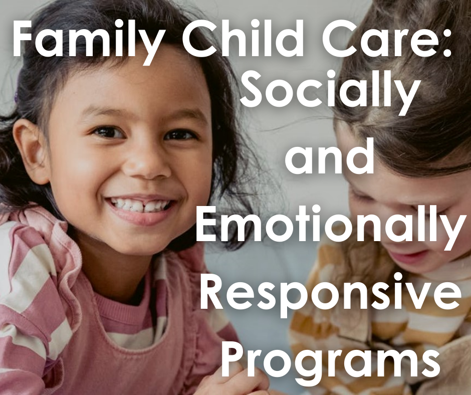 family-child-care-developmentally-appropriate-practice-socially-and