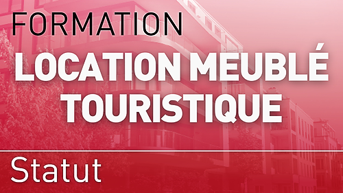 Représentation de la formation : Location meublé touristique