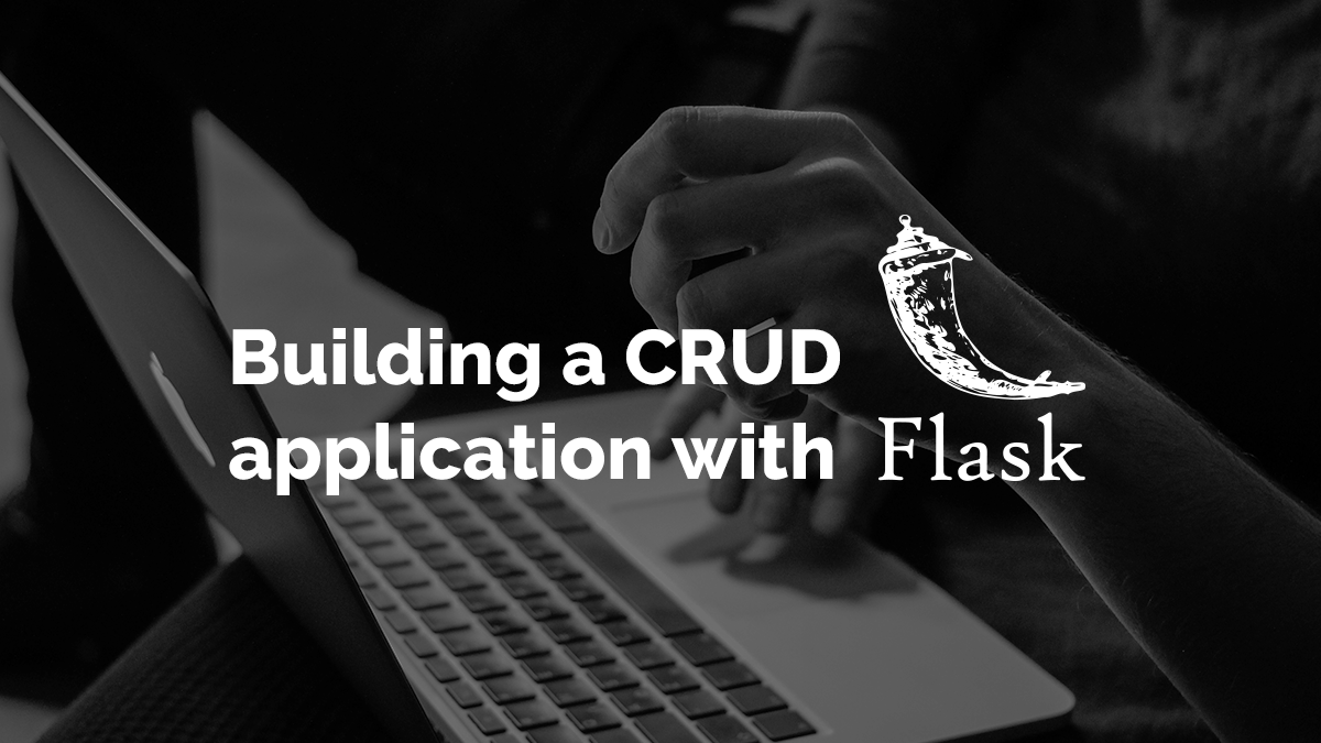 Building A Crud Application With Flask And Sqlalchemy Codementor 8743