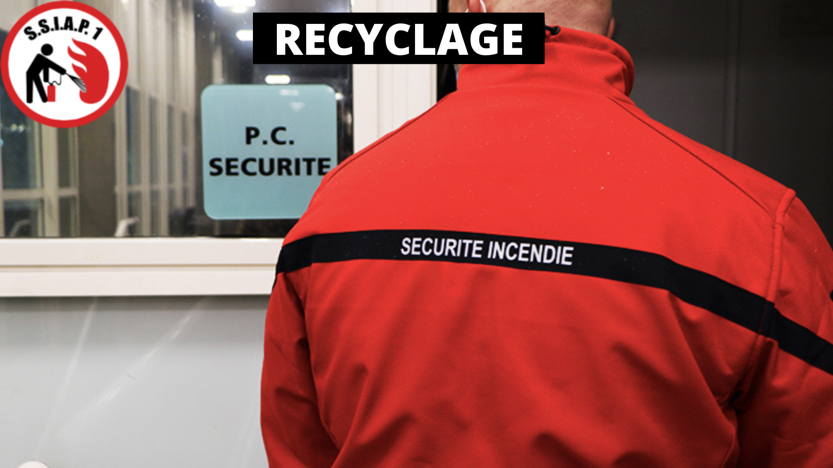 Représentation de la formation : RECYCLAGE SSIAP 1