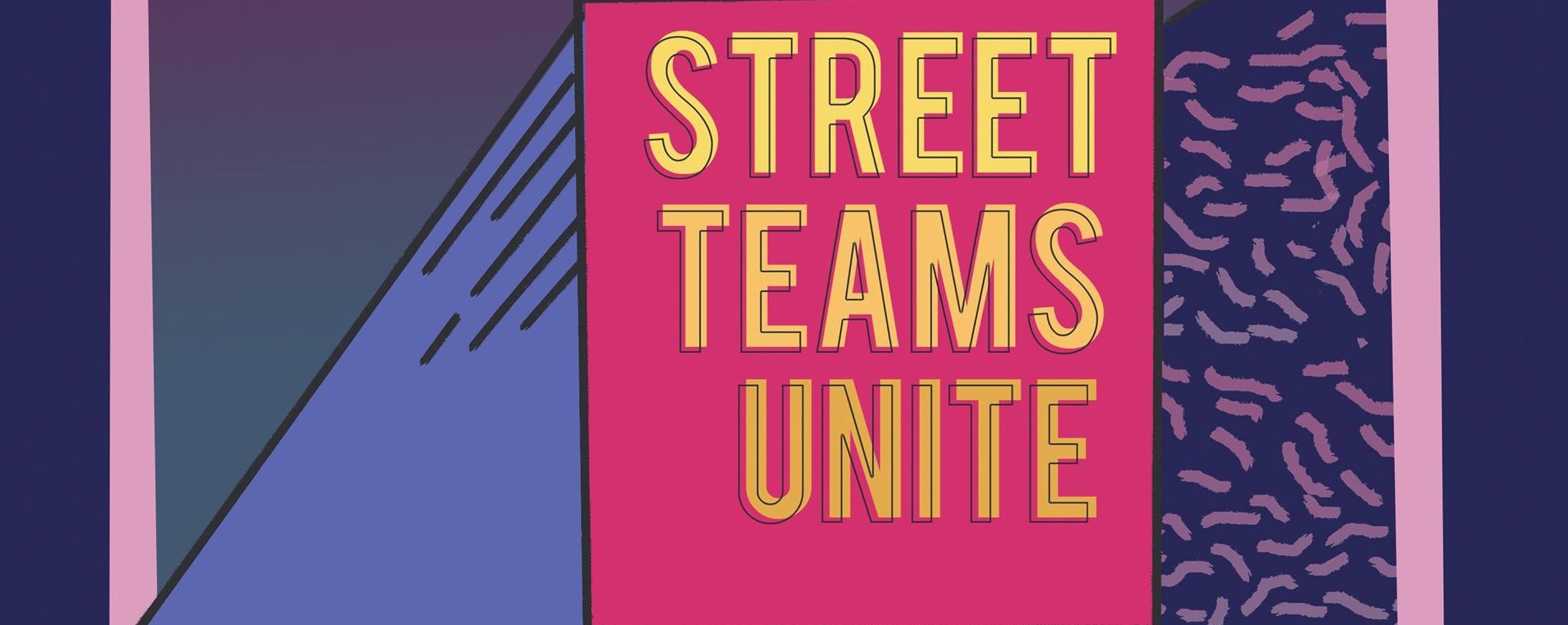 Street Teams Unite