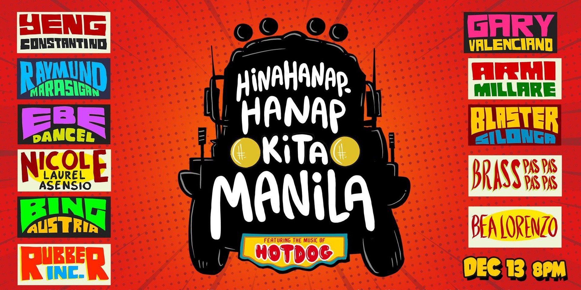 Armi Millare, Blaster Silonga, Gary Valenciano, Raymund Marasigan, Ebe Dancel, and more to pay tribute to Hotdog in Hinahanap-Hanap Kita Manila concert