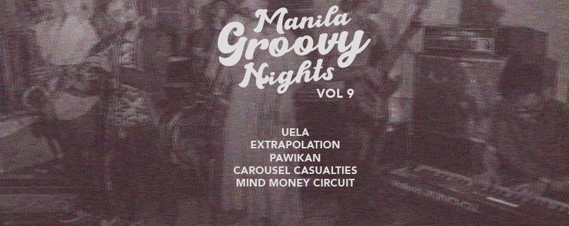 Manila Groovy Nights Vol. 9