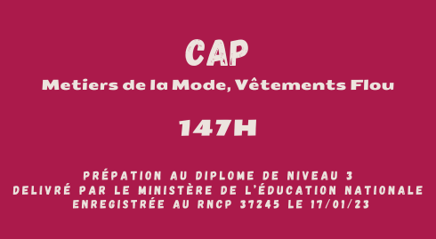 Représentation de la formation : FB - Préparation au CAP Métiers de la mode, vêtement flou (MMVF)