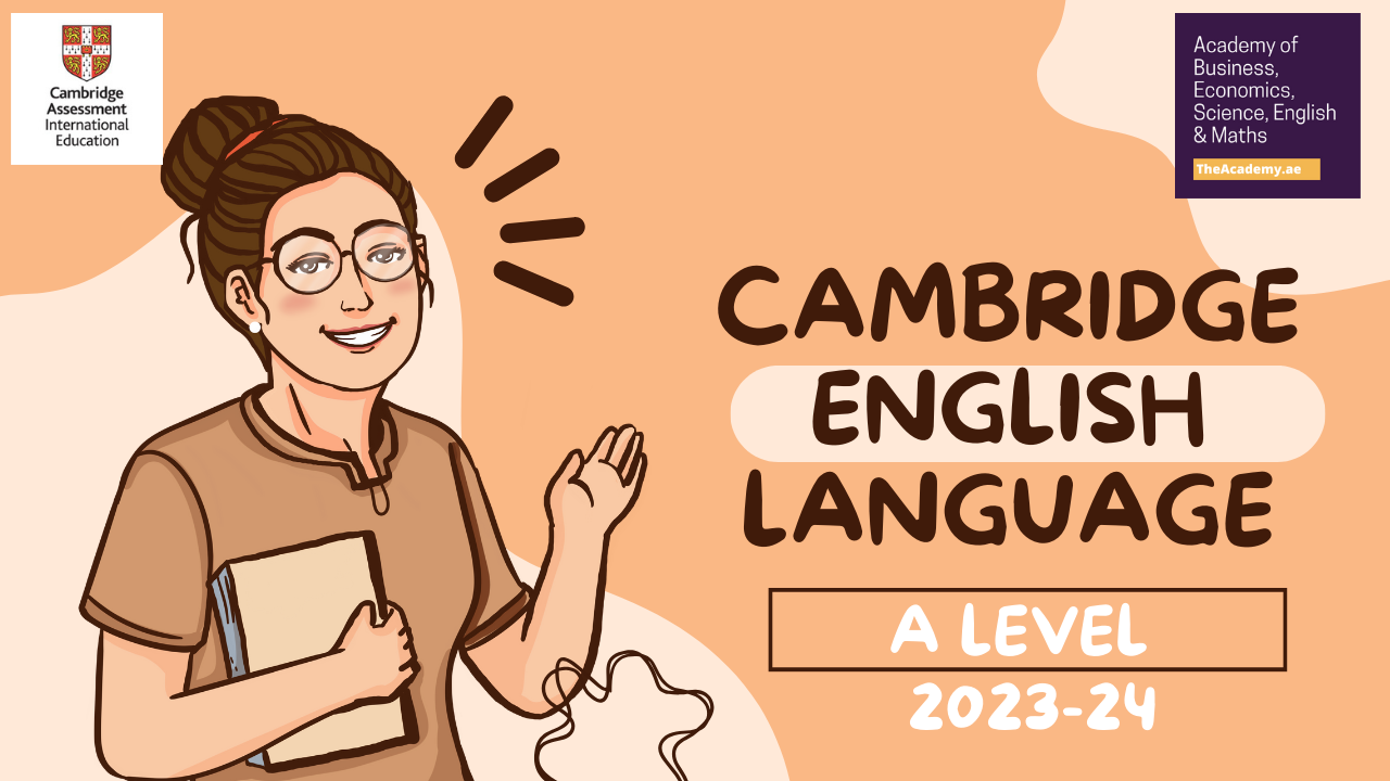 English Language Cambridge A LEVEL 20232024 The Academy