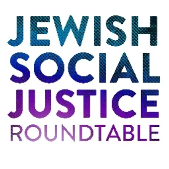Jewish Social Justice Roundtable
