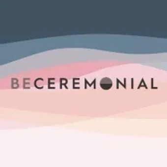 Be Ceremonial