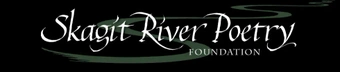 Skagit River Poetry Foundation